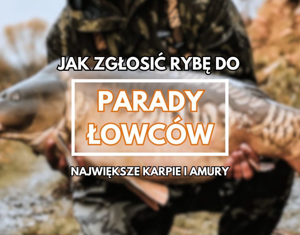 Parada Łowców Karp Max