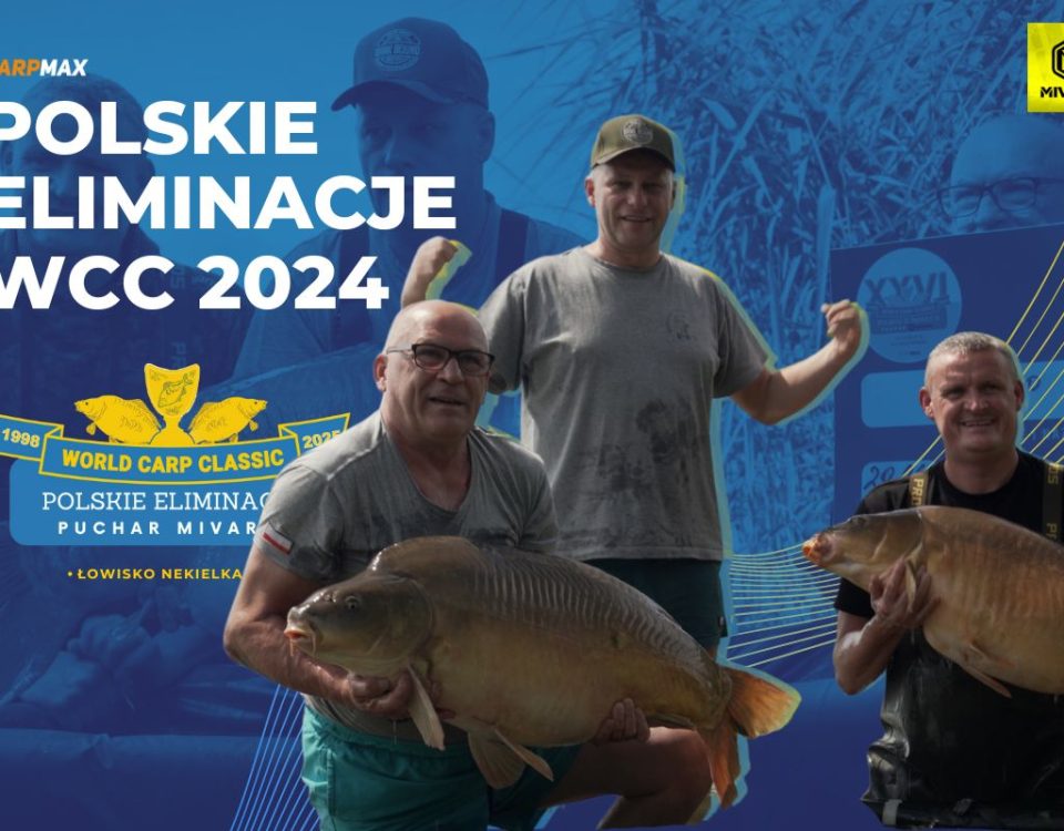 Polskie eliminacje World Carp Classic