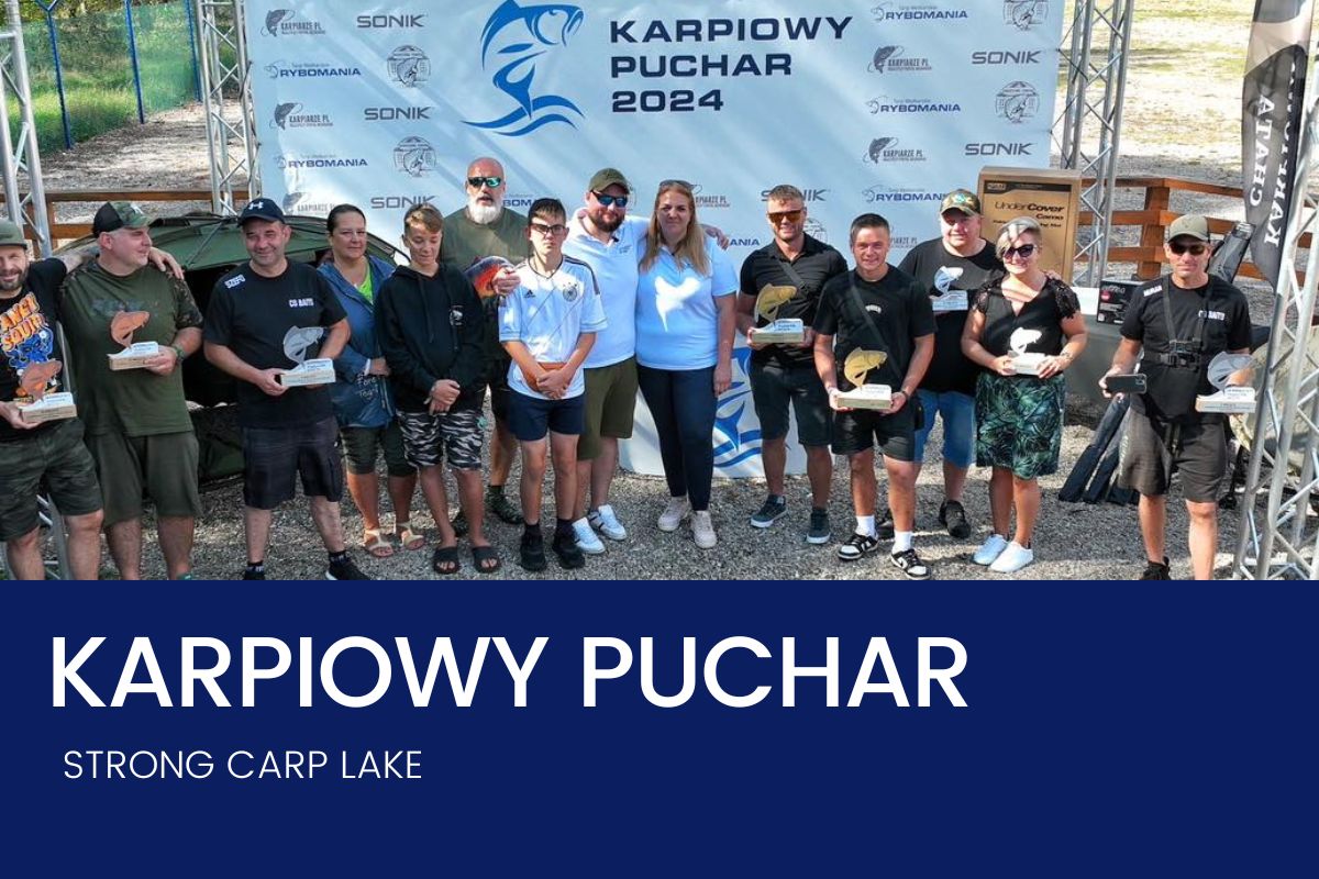 Karpiowy Puchar Carp Strong Lake