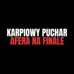 Karpiowy Puchar afera
