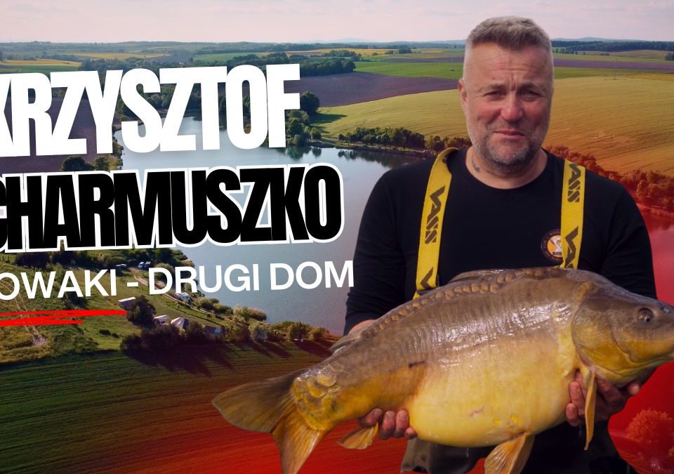 Krzysztof Charmuszko: Nowaki - drugi dom