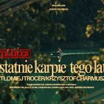 Ostatnie karpie tego lata